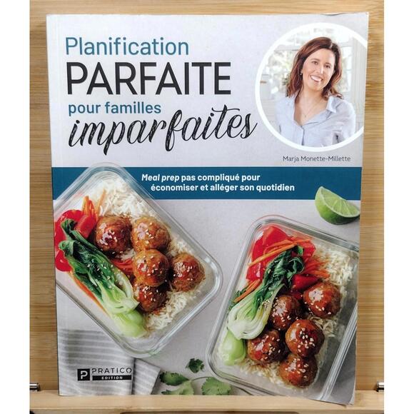 Other - Planification Parfaite pour Familles Imparfaites - Meal Prep‎ Cookbook